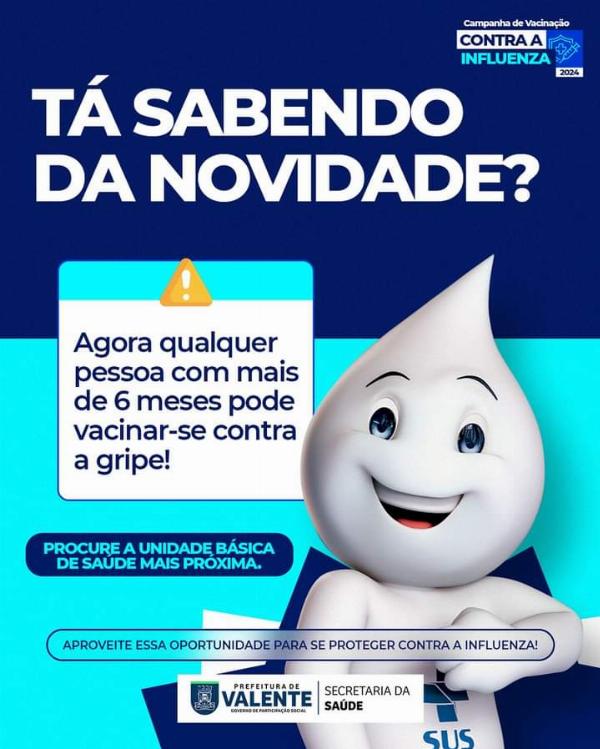 Secretaria Municipal de Saúde de Valente informa sobre vacinação contra Influenza