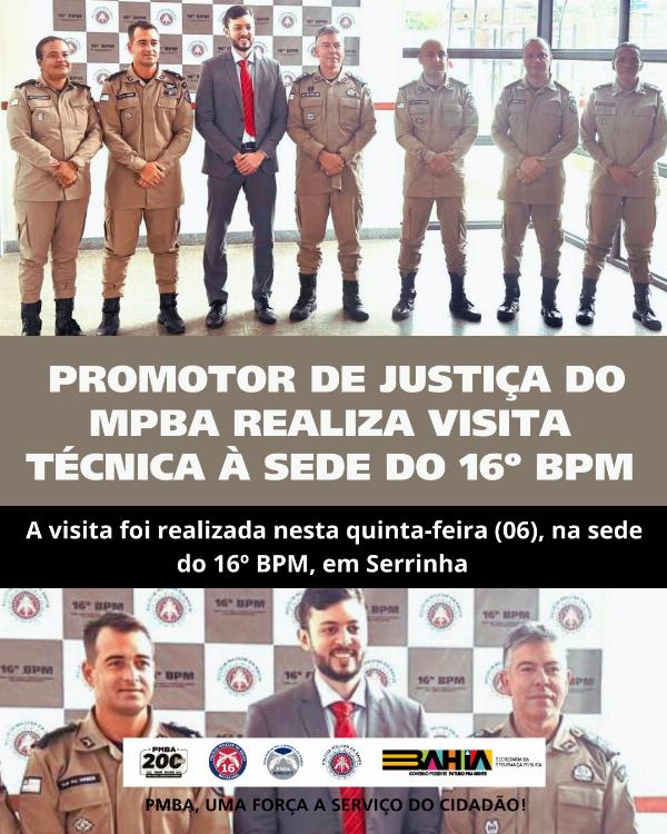 Promotor do MPBA realiza visita técnica à sede do 16º BPM